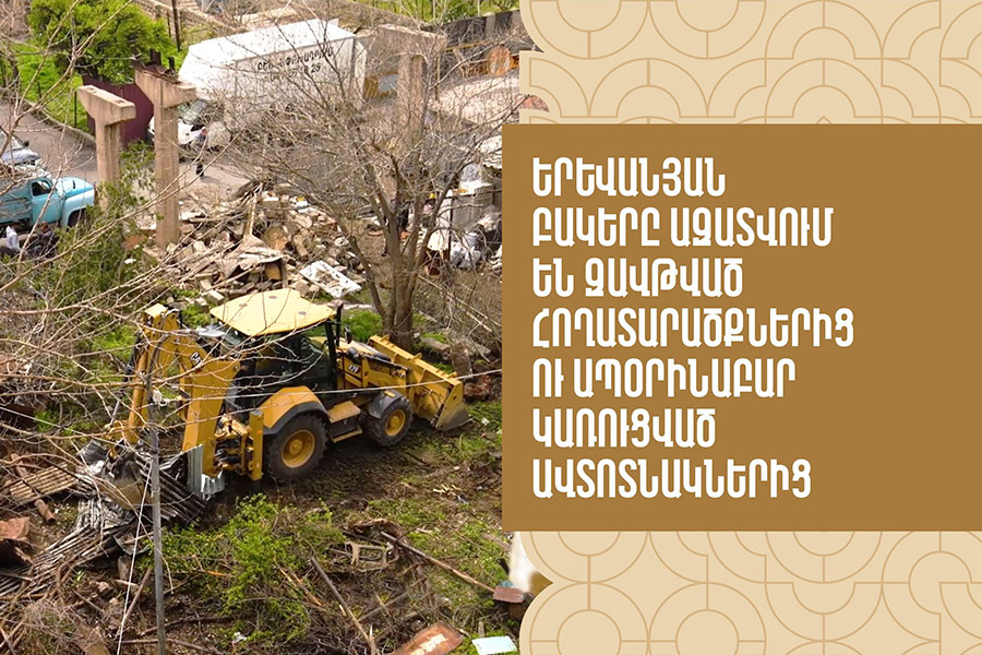 Yerevan Reclaims Public Spaces from Illegally Occupied Land Plots and Unauthorized Garages
